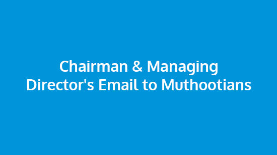 Chairman & Managing Director’s Email to Muthootians, 27th March, 2020