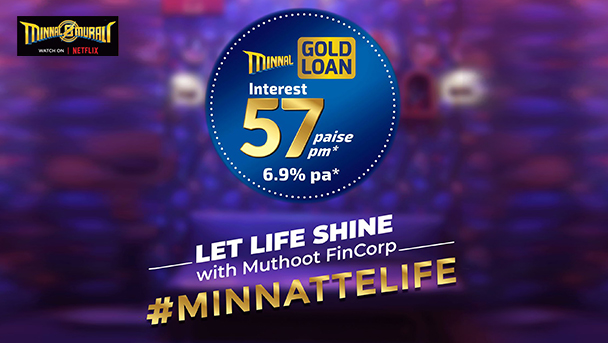 Muthoot FinCorp celebrates Netflix’s Minnal Murali; launches ‘Minnatte Life’ campaign